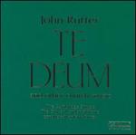 John Rutter: Te Deum and Other Church Music