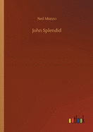 John Splendid
