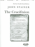 John Stainer: The Crucifixion (SATB)