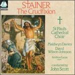 John Stainer: The Crucifixion