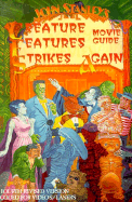 John Stanley's Creature Features Movie Guide Strikes Again - Stanley, John, and Davis, K. (Illustrator)