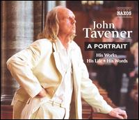 John Tavener: A Portrait - Aldeburgh Festival Ensemble; Aureole Trio; Bj�rk (vocals); Eileen Hulse (soprano); Heidi Grant Murphy (soprano);...