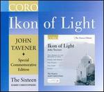 John Tavener: Ikon of Light - 70th Birthday Special Edition