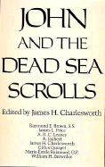 John & the Dead Sea Scrolls