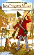 John Treegate's Musket - Wibberley, Leonard