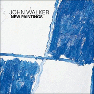 John Walker: New Paintings