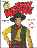 John Wayne Adventure Comics No. 30