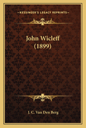 John Wicleff (1899)