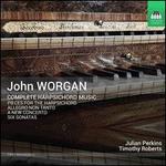John Worgan: Complete Harpsichord Music