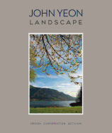 John Yeon Landscape: Design, Conservation, Activism