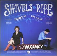 Johnny 99/Bad as Me - Shovels and Rope