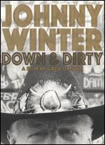 Johnny Winter: Down & Dirty