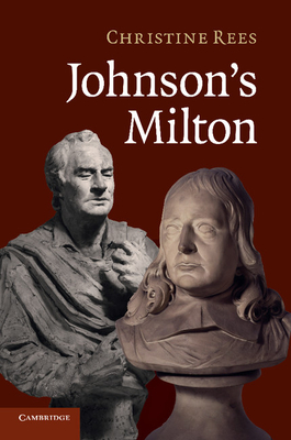 Johnson's Milton - Rees, Christine
