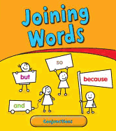 Joining Words: Conjunctions