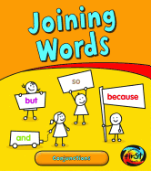 Joining Words: Conjunctions