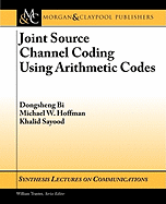 Joint Source Channel Coding Using Arithmetic Codes