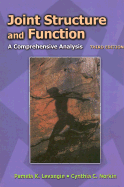 Joint Structure and Function: A Comprehensive Analysis