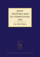 Joint Ventures and Eu Competition Law