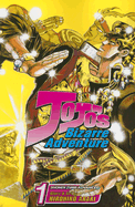Jojo's Bizarre Adventure: Part 3--Stardust Crusaders, Vol. 1