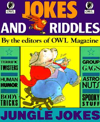 Jokes and Riddles - Owl Magazine
