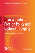 Joko Widodo's Foreign Policy and Diplomatic Legacy