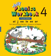 Jolly Phonics Workbook 4: In Print Letters (American English Edition)