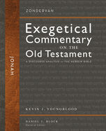 Jonah: A Discourse Analysis of the Hebrew Bible
