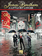 Jonas Brothers - A Little Bit Longer