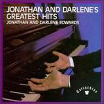 Jonathan and Darlene's Greatest Hits