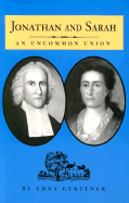 Jonathan and Sarah: An Uncommon Union