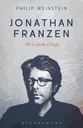 Jonathan Franzen: The Comedy of Rage