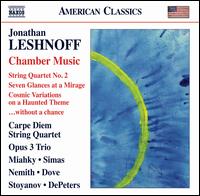 Jonathan Leshnoff: Chamber Music - Barry Dove (vibraphone); Carpe Diem String Quartet; David DePeters (suspended cymbals); David DePeters (glockenspiel);...