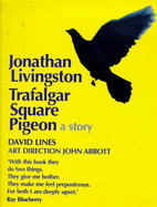 Jonathan Livingston Trafalger