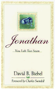 Jonathan: You Left Too Soon