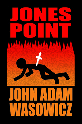 Jones Point - Wasowicz, John Adam