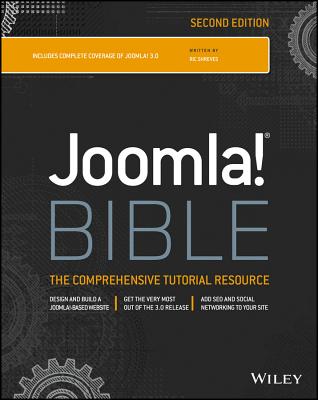 Joomla! Bible, 2nd Edition - Shreves, Ric