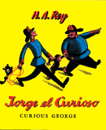 Jorge el curioso = (Curious George)