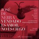 Jos� de Nebra: Vendado es Amor, no es Ciego