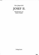 Josef II : Revolution�r von Gottes Gnaden