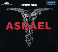 Josef Suk: Asrael - Essener Philharmoniker; Tom�s Netopil (conductor)