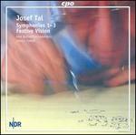Josef Tal: Symphonies Nos. 1-3