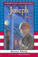 Joseph: A Rumble of War, 1861