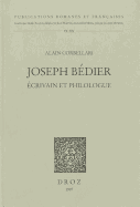 Joseph Bedier, Ecrivain Et Philologue