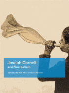 Joseph Cornell and Surrealism