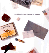 Joseph Cornell/Marcel Duchamp --In Resonance
