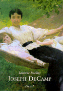 Joseph Decamp: Master Painter of the Boston School