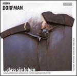 Joseph Dorman: ... dass sie leben