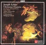 Joseph Eybler: Christmas Oratorio