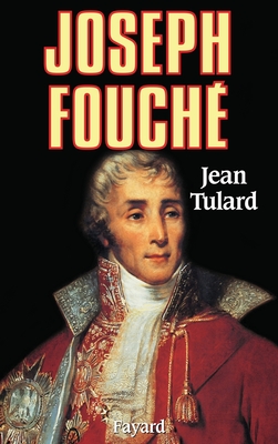 Joseph Fouch? - Tulard-J