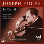 Joseph Fuchs in Recital